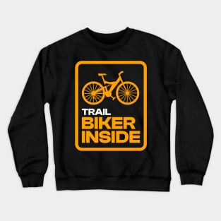 Trail Biker Inside Bicycle Crewneck Sweatshirt